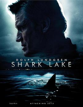 鲨鱼湖泊的海报