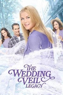 The Wedding Veil Legacy的海报